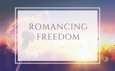 Romancing Freedom