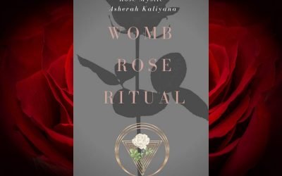 Womb Rose Ritual