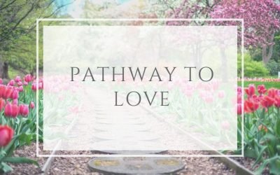 Pathway to Love
