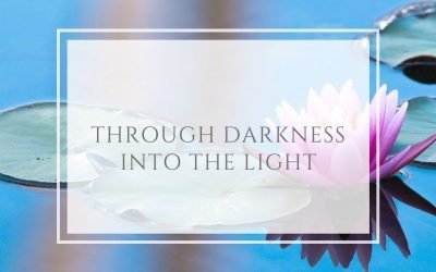 Through Darkness into the Light