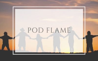 Pod Flame